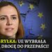 Anna Bryłka: Unia Europejska wybrała drogę do przepaści
