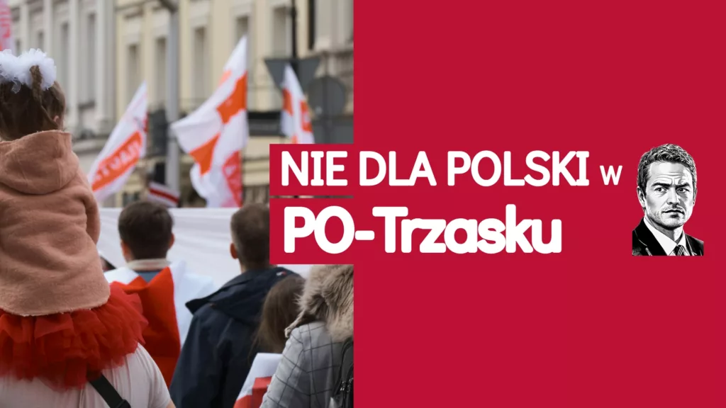 Nie dla Polski w PO-Trzasku
