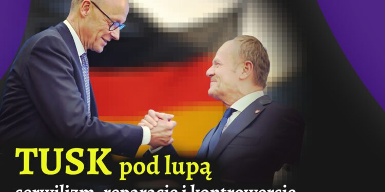Tusk i Trzaskowski pod lupą. Serwilizm, reparacje i kontrowersje [KOMENTARZ TYGODNIA]